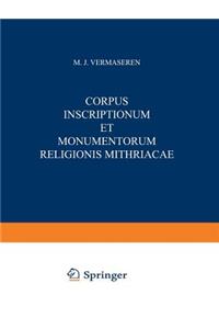Corpus Inscriptionum et Monumentorum Religionis Mithriacae