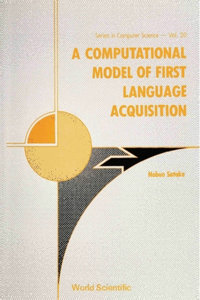 Computational Model of First Language Acquisition