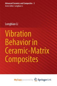 Vibration Behavior in Ceramic-Matrix Composites