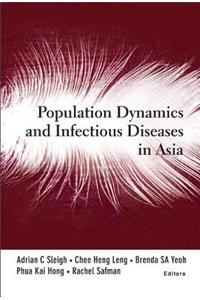 Population Dynamics and Infectious Diseases in Asia