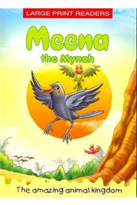 Meena The Mynah