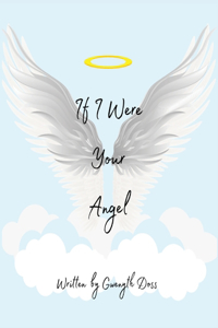 If I Were Your Angel
