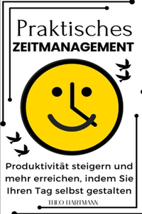 Praktisches Zeitmanagement