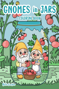 Gnomes in Jars Coloring Book