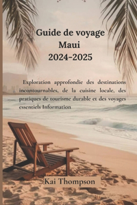 Guide de voyage Maui 2024-2025