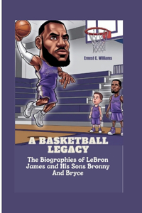 A Basketball Legacy