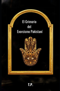 El Grimorio del Exorcismo Pakistaní