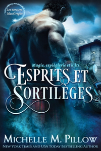 Esprits et sortilèges