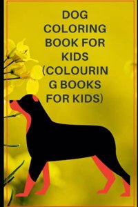 Dogs Coloring Book For Kids