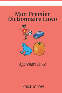 Mon Premier Dictionnaire Luwo