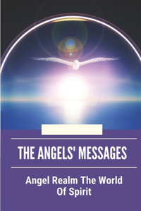 The Angels' Messages