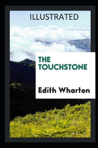 The Touchstone (Illustrated)