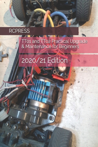 TT01 and TT02 Practical Upgrade & Maintenance for Beginners