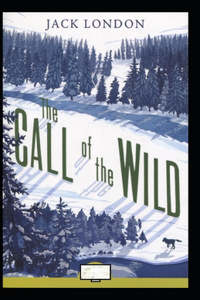 The Call of the Wild Annotated