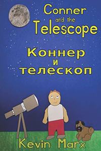 Conner and the Telescope Коннер и телескоп