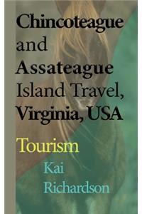 Chincoteague and Assateague Island Travel, Virginia, USA
