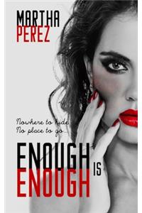 Enough Is Enough