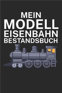 Mein Modelleisenbahn Bestandsbuch