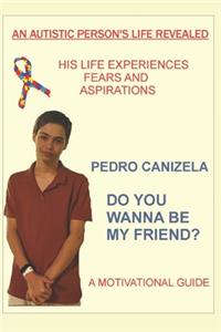 An Autistic Person's Life Revelead