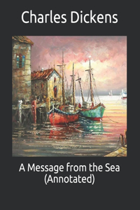 A Message from the Sea (Annotated)