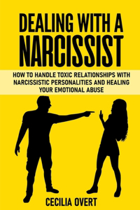 Dealing with a Narcissist