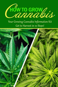 How To Grow Cannabis