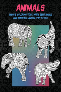 Animals - Unique Coloring Book with Zentangle and Mandala Animal Patterns