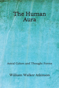 The Human Aura