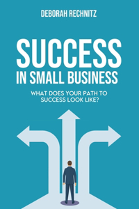 Success in Small Business