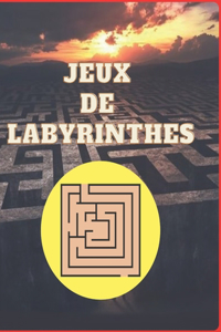 Jeux de Labyrinthes