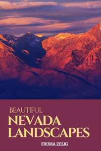 Beautiful Nevada Landscapes