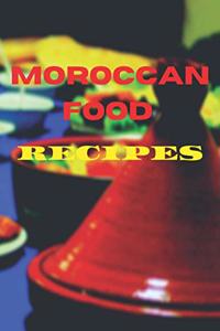 Moroccan Food Recipes