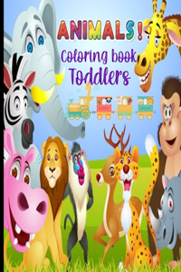 Animals Coloring Book for Toddlers, Kindergarten and Preschool Age