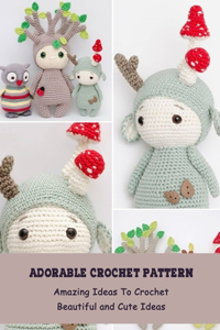 Adorable Crochet Pattern