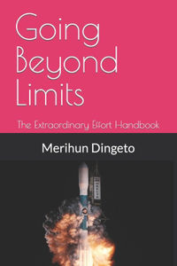 Going Beyond Limits