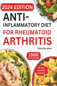 Anti-Inflammatory Diet for Rheumatoid Arthritis