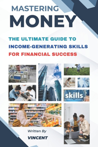 Mastering Money