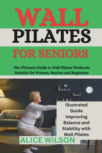 Wall Pilates for Seniors