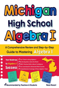 Michigan High School Algebra I