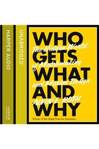 Who Gets What - And Why