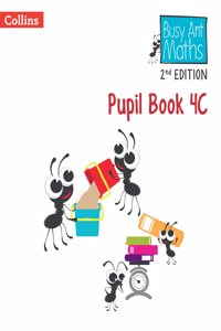 Busy Ant Maths 2nd Edition -- Pupil Book 4C