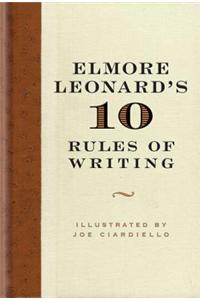 Elmore Leonard's 10 Rules of Writing