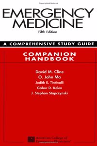 Emergency Medicine:  A Comprehensive Study Guide 5th edition Companion Handbook