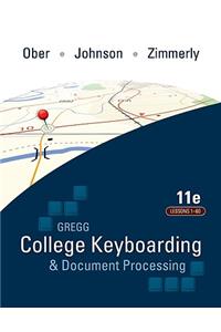 Gregg College Keyboarding & Document Processing, Kit 1