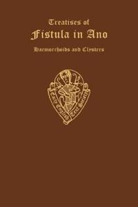 John Arderne Treatise of Fistula in Ano Etc