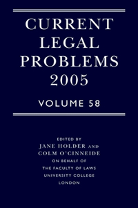 Current Legal Problems 2005