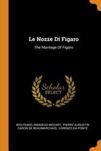Le Nozze Di Figaro