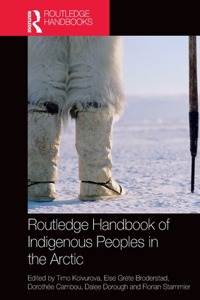 Routledge Handbook of Indigenous Peoples in the Arctic