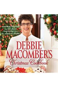 Debbie Macomber's Christmas Cookbook