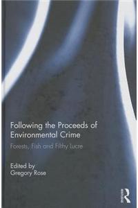 Following the Proceeds of Environmental Crime